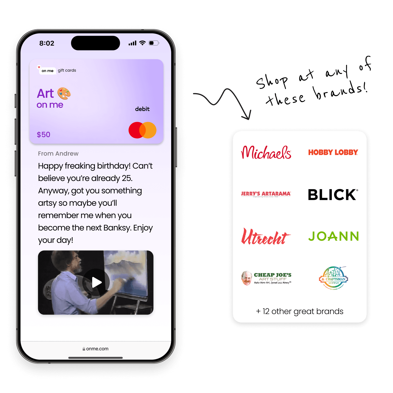 An image of an On Me Gift card being received, showing many brands where the gift card can be used