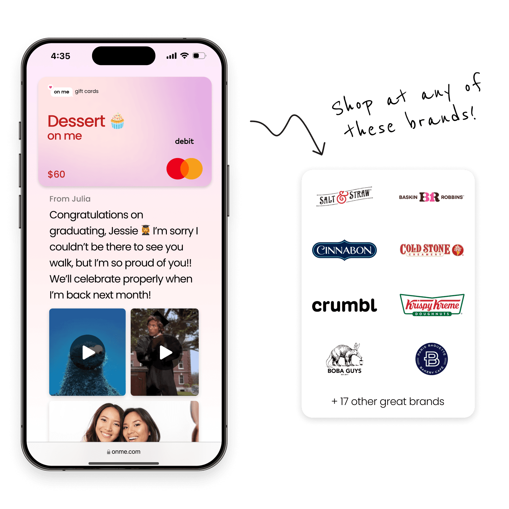 An image of an On Me Gift card being received, showing many brands where the gift card can be used